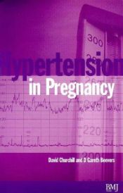 book cover of Hypertension in Pregnancy by David Churchill