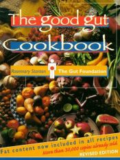 book cover of Good Gut Cookbook by Rosemary Stanton