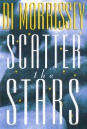 book cover of Scatter the Stars by מוריסי