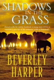 book cover of Shadows in the Grass by Beverley Harper