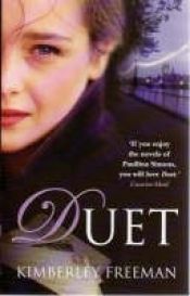 book cover of Duet by Kimberley Freeman