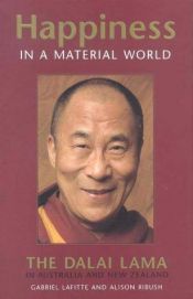 book cover of Happiness in the Material World by Dalai-lama