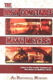 book cover of High Constable, The by Maan Meyers