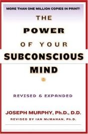 book cover of The power of your subconscious mind by Джозеф Мерфі