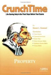 book cover of CrunchTime: Property by Steven Emanuel