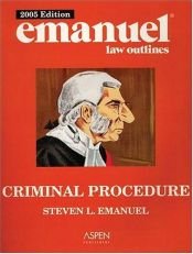 book cover of Criminal Procedure Outline by Steven Emanuel