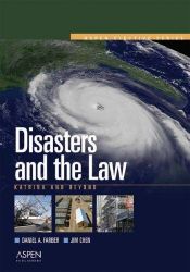 book cover of Disasters And the Law: Katrina And Beyond (Aspen Elective) by Daniel A. Farber