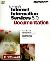 book cover of Microsoft Internet Information Services 5.0 Documentation (It-Documentation Sets) by Microsoft