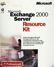 book cover of Microsoft Exchange 2000 Server Resource Kit (IT Professional) by Microsoft