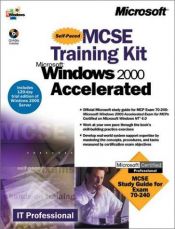 book cover of MCSE Training Kit: Microsoft(r) Windows(r) 2000 Accelerated by Microsoft