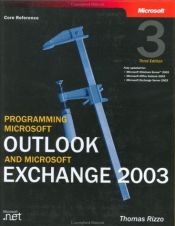 book cover of Programming Microsoft Outlook and Microsoft Exchange (DV-MPS Programming) by Thomas Rizzo