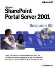 book cover of Microsoft SharePoint(TM) Portal Server 2001 Resource Kit (It Professional) by Microsoft