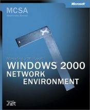 book cover of MCSA Managing a Windows 2000 Network Environment Readiness Review by Microsoft