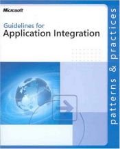 book cover of Guidelines for Application Integration (Patterns & Practices) by Microsoft