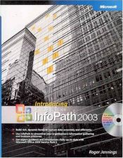 book cover of Microsoft Office InfoPath 2003 by Roger Jennings