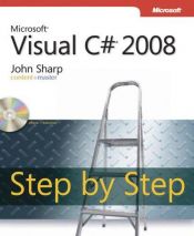 book cover of Microsoft Visual C# 2008 Step by Step by John Sharp