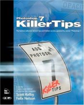 book cover of Photoshop 7 killer tips by Scott Kelby