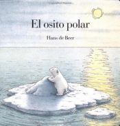 book cover of El osito polar by Hans de Beer