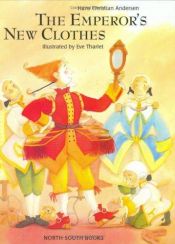 book cover of The Emperor's New Clothes by 한스 크리스티안 안데르센