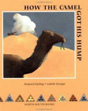 book cover of How the Camel Got His Hump..just So Stories Series by Ръдиард Киплинг