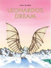 book cover of Leonardo's Dream by Hans de Beer