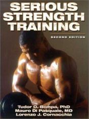 book cover of Serious Strength Training by Tudor O. Bompa