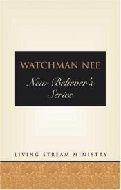 book cover of New Believers Series: Boxed Set (Vol. 1-24) by Watchman Nee