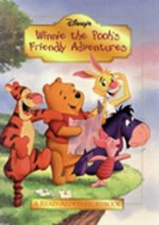 book cover of Winnie the Pooh's Friendly Adventures by Волт Дизни