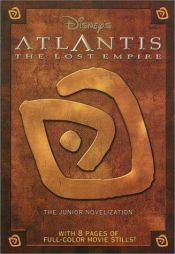 book cover of Atlantis: Lost Empire Junior Novel by 华特·迪士尼