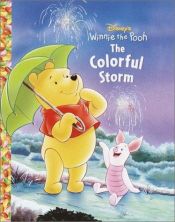 book cover of The Colorful Storm (Jellybean Books(R)) by Voltas Disnėjus