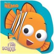 book cover of Finding Nemo Fish School by וולט דיסני