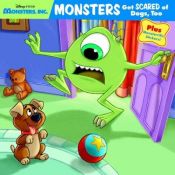 book cover of Monsters Get Scared of Dogs, Too (Pictureback(R)) by والت دیزنی