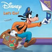 book cover of Let's Go by Walt Disney