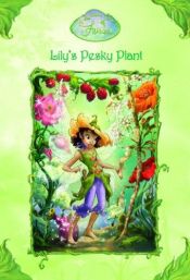 book cover of Lily's Pesky Plant by Kirsten Larsen