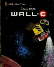 book cover of Wall-E by Волт Дизни