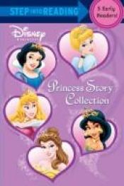 book cover of Princess Story Collection (Step into Reading) by Walt Disney