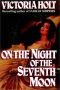 On the night of the seventh moon (Heron books)