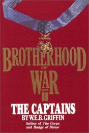 book cover of The Lieutenants (Brotherhood of War, Book I) by Уильям Эдмонд Гриффин
