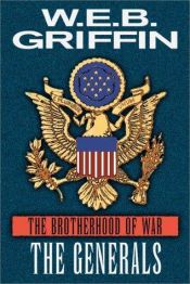 book cover of The Generals: Brotherhood of War 6 by Уильям Эдмонд Гриффин