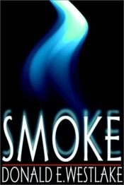 book cover of Smoke by Donald E. Westlake