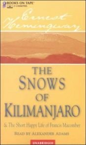 book cover of The Snows of Kilimanjaro and the Short Happy Life of Francis Macomber by Έρνεστ Χέμινγουεϊ
