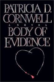 book cover of Body of Evidence by Patricia Cornwell