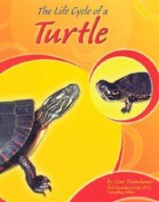 book cover of The Life Cycle of a Turtle (Life Cycles) by Lisa Trumbauer