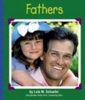 book cover of Fathers (Families series) by Lola M Schaefer