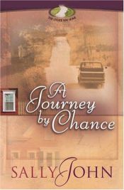 book cover of A Journey by Chance (The Other Way Home #1) by Sally John