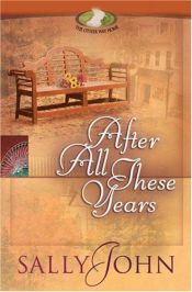 book cover of After All These Years (The Other Way Home #2) by Sally John