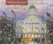 book cover of Land that I love by Thomas Kinkade