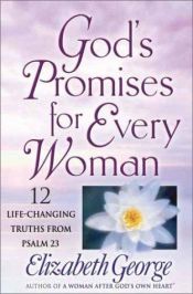 book cover of Powerful Promises for Every Woman by Elizabeth George