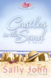 book cover of Castles in the Sand (The Beach House Series, Book 2) by Sally John