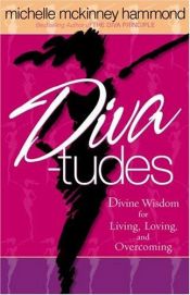 book cover of Diva-tudes (Hammond, Michelle Mckinney) by Michelle Mckinney Hammond